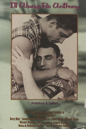 I'll Always Be Anthony movie poster