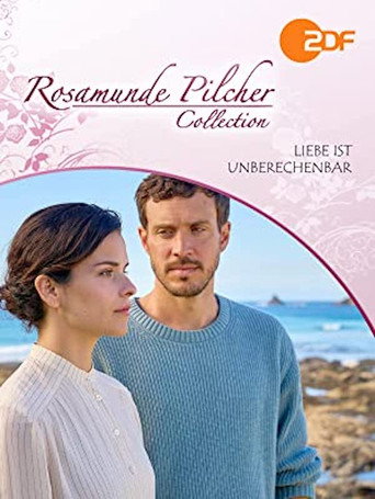 Rosamunde Pilcher: Liebe ist unberechenbar movie poster