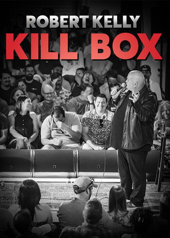Robert Kelly: Kill Box movie poster
