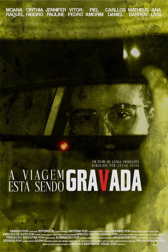 A Viagem Está Sendo Gravada movie poster