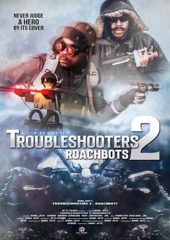 Troubleshooters 2: Roachbots movie poster
