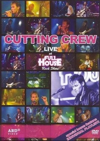 Cutting Crew - Live At Full House Rock Show movie poster