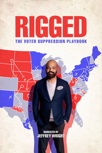 Rigged: The Voter Suppression Playbook movie poster