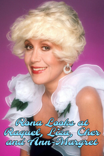 Rona Looks at Raquel, Liza, Cher and Ann-Margret movie poster