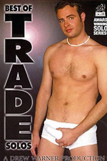 Best of Trade Solos movie poster