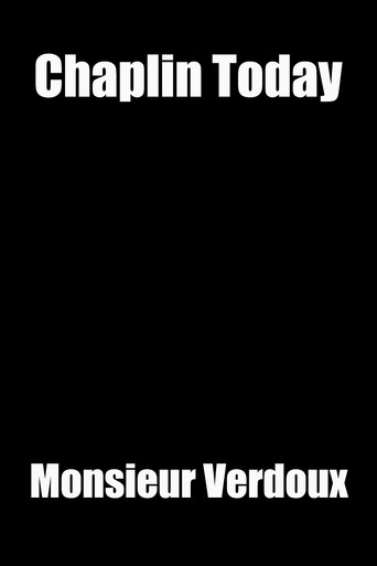 Chaplin Today: Monsieur Verdoux movie poster