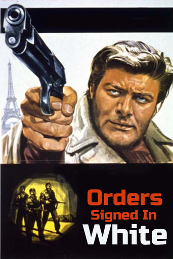 Orders Signed in White movie poster