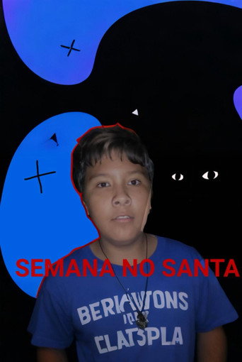 Semana no santa movie poster