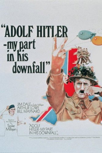 Adolf Hitler: My Part in His Downfall movie poster