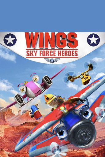 Wings: Sky Force Heroes movie poster