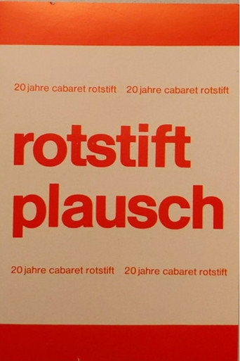 Cabaret Rotstift Plausch 20 Jahre Cabaret Rotstift movie poster
