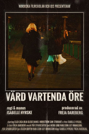 Värd Vartenda Öre movie poster