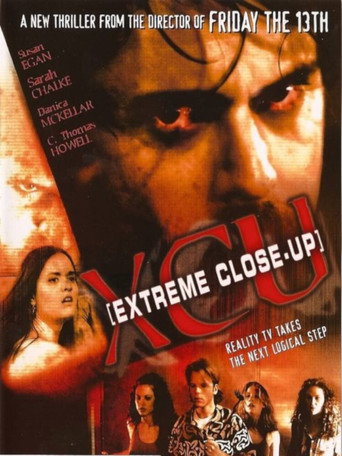 XCU: Extreme Close Up movie poster