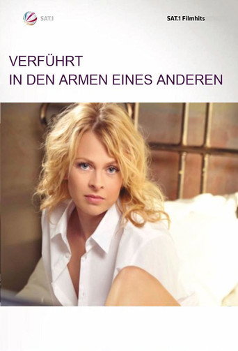 Verführt - In den Armen eines Anderen movie poster