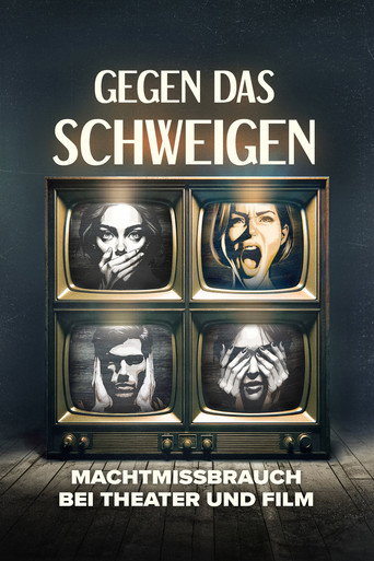 Gegen das Schweigen - Machtmissbrauch bei Theater und Film movie poster