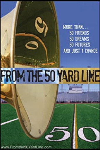 From The 50 Yard Line movie poster