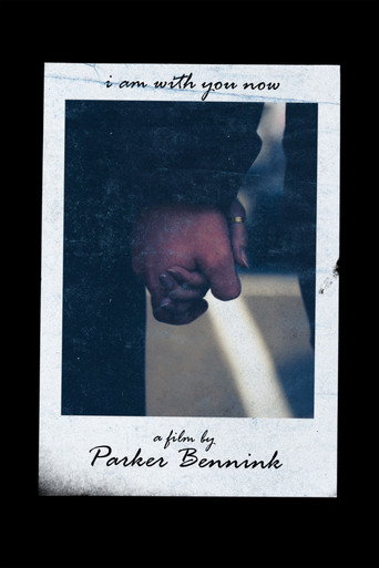 I Am With You Now movie poster