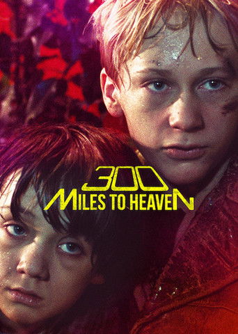 300 Miles to Heaven movie poster