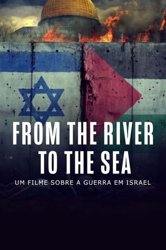 From the River to the Sea - Um Filme Sobre a Guerra em Israel movie poster