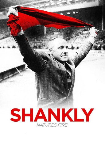 Shankly: Nature’s Fire movie poster