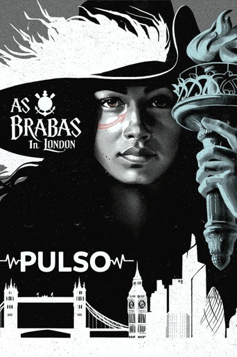 Pulse: As Brabas in London movie poster