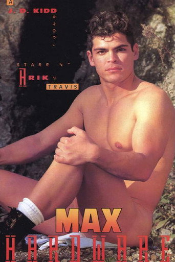 Max Hardware movie poster
