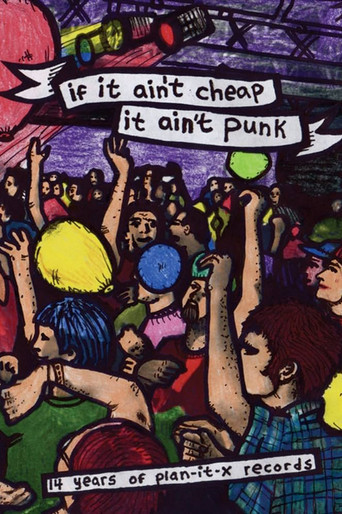 If It Ain't Cheap, It Ain't Punk movie poster