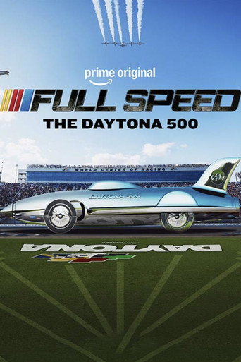 Full Speed: The Daytona 500 movie poster