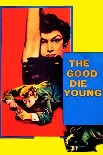 The Good Die Young movie poster