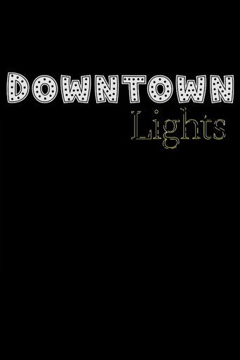 Downtown Lights movie poster
