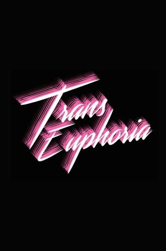 Trans Euphoria movie poster