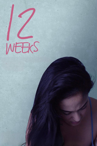 12 Weeks movie poster