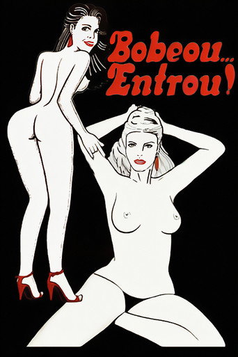 Bobeou... Entrou movie poster