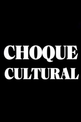 Choque Cultural movie poster