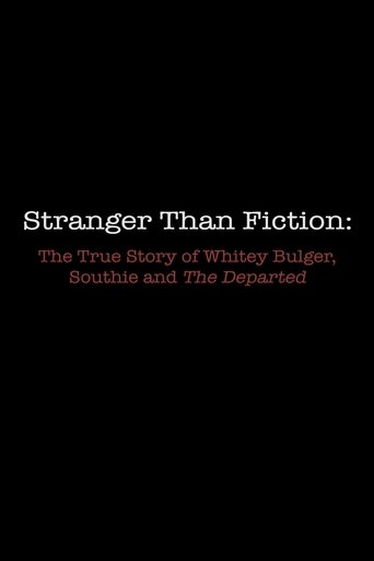 Stranger Than Fiction: The True Story of Whitey Bulger, Southie and 'The Departed' movie poster