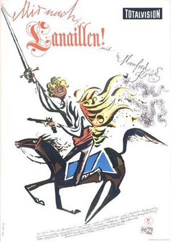 Mir nach, Canaillen movie poster