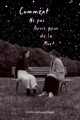Comment ne pas avoir peur de la Mort movie poster