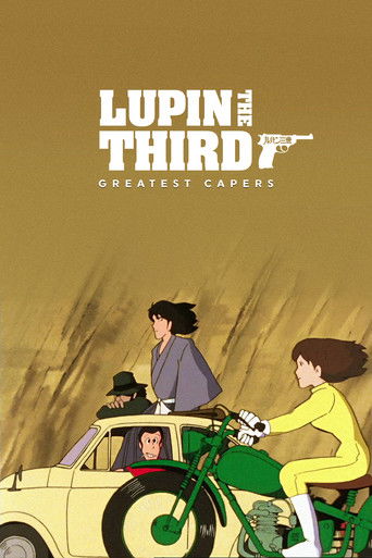 Lupin the Third: Greatest Capers movie poster