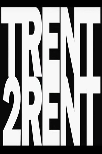 Trent 2 Rent movie poster