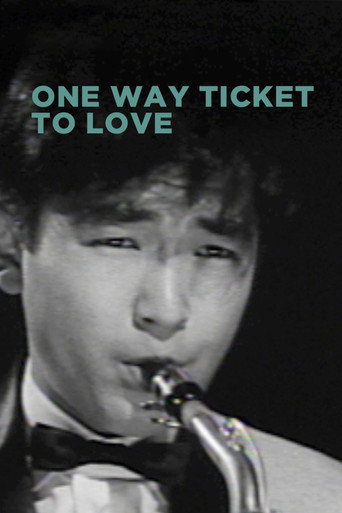 One Way Ticket to Love movie poster