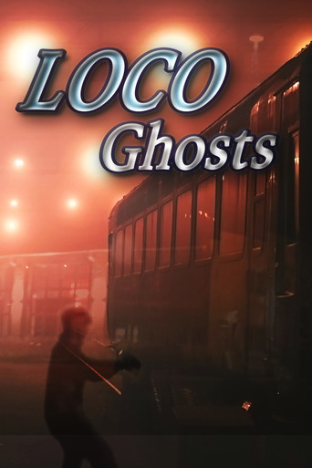Loco Ghosts movie poster
