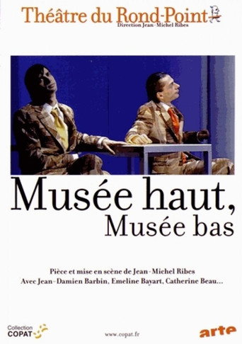Musée haut, musée bas movie poster