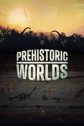 Prehistoric Worlds movie poster