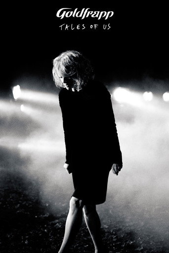 Goldfrapp: Tales Of Us movie poster