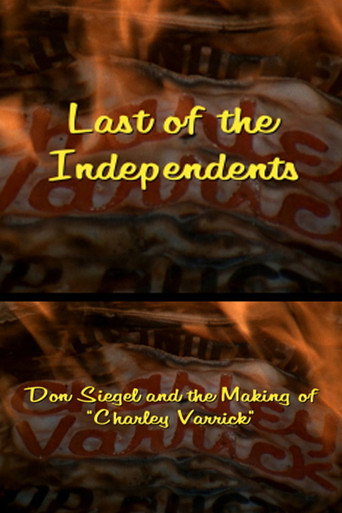 Last of the Independents: Don Siegel and the Making of 'Charley Varrick' movie poster