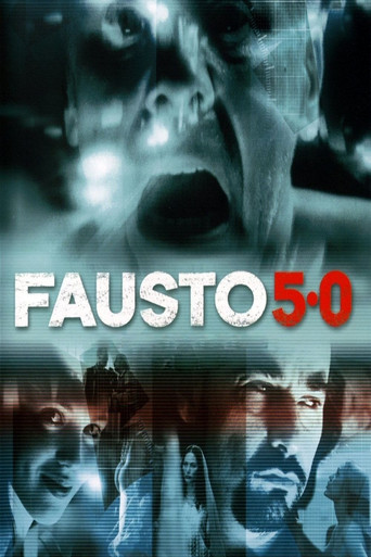 Fausto 5.0 movie poster