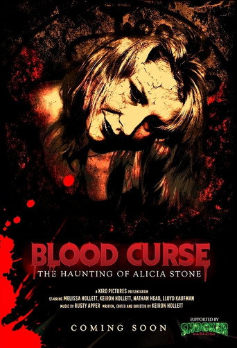 Blood Curse: The Haunting of Alicia Stone movie poster