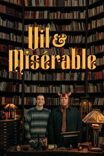 Vile & Miserable movie poster