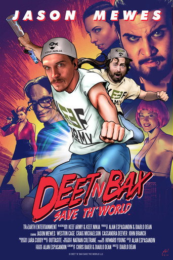 Deet N Bax Save Th' World movie poster