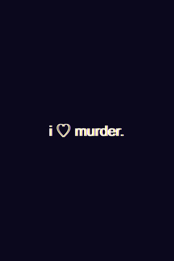I Heart Murder movie poster